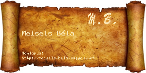 Meisels Béla névjegykártya
